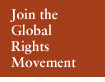 Join the Global Rights Movement
